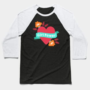 Girl power Baseball T-Shirt